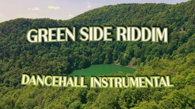 Green Side Riddim (Official Music Video) Dancehall Instrumental 2023 by Mickaël Couchot